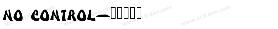 No Control字体转换